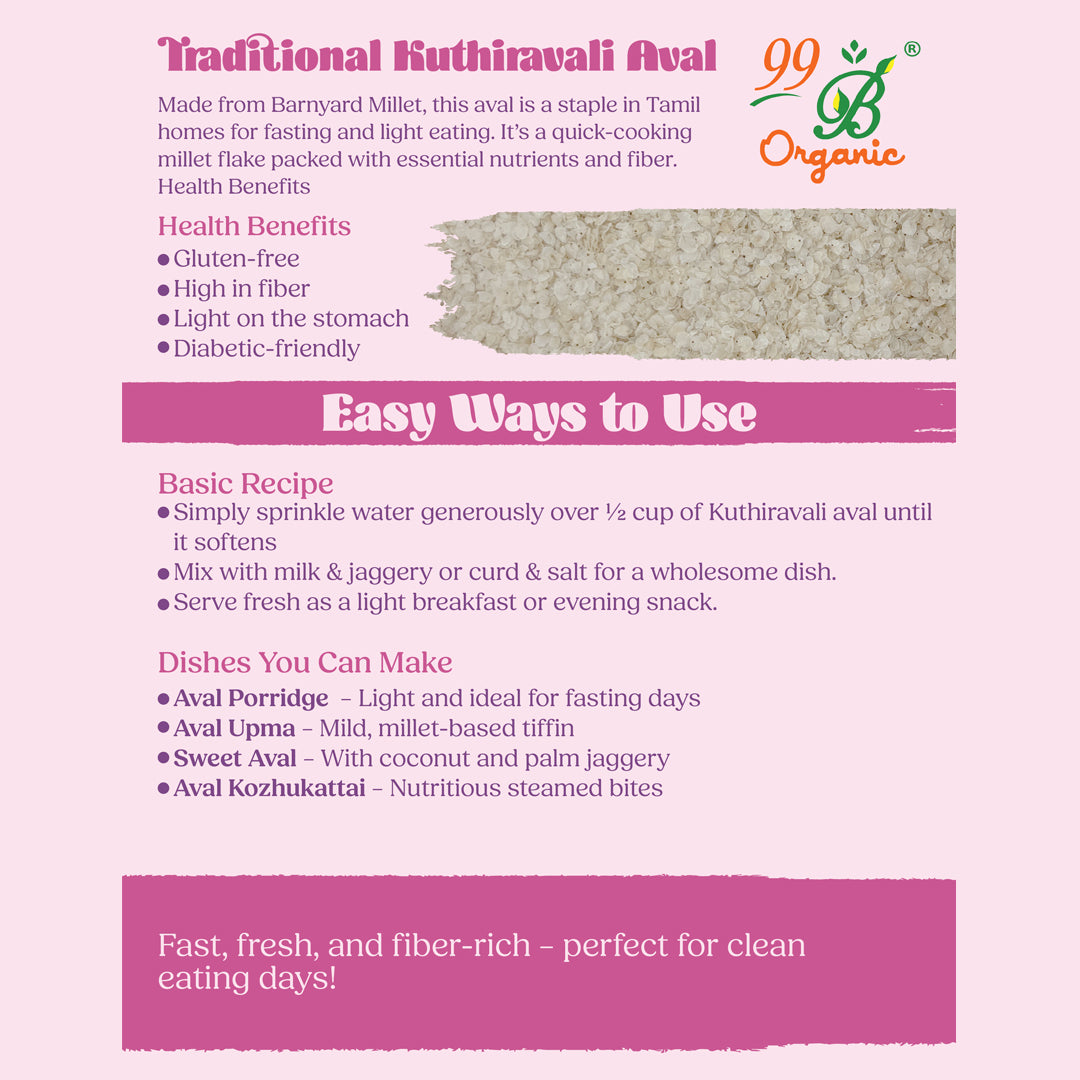 Organic kuthiravali aval barnyard millet poha 200g gluten free breakfast by 99B Organic