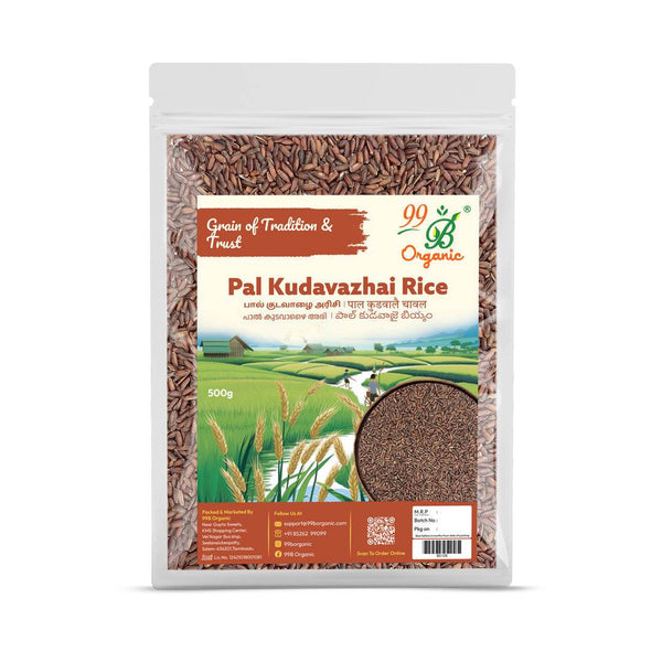 Pal Kudavalai Rice 500g - 99B Organic