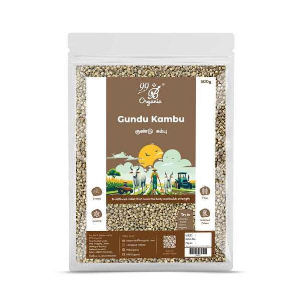 Gundu Kambu 500g - 99B Organic