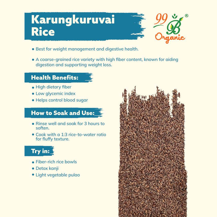 Karungkuruvai Rice 500g - 99B Organic