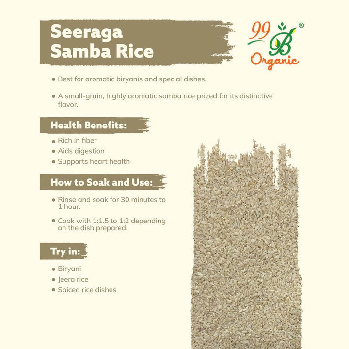 Seeraga Samba Rice 500g - 99B Organic