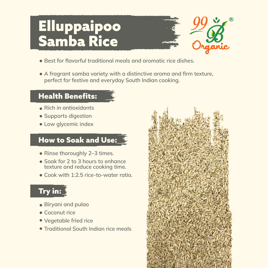 Elluppaipoo Samba Rice 500g