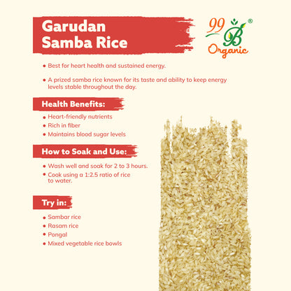 Garudan Samba Rice 500g | Traditional Heritage Rice – 99B Organic