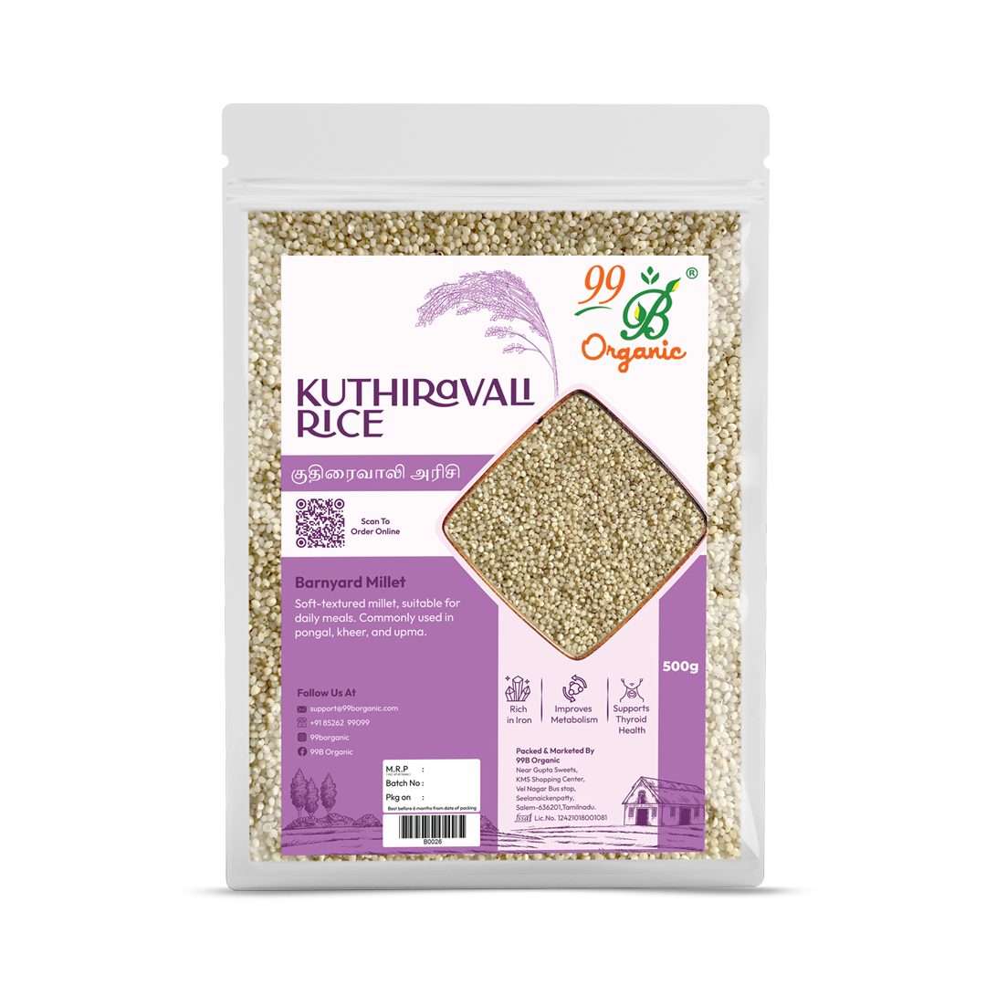 Organic kuthiravali raw barnyard millet 500g fiber rich healthy millet grain by 99B Organic