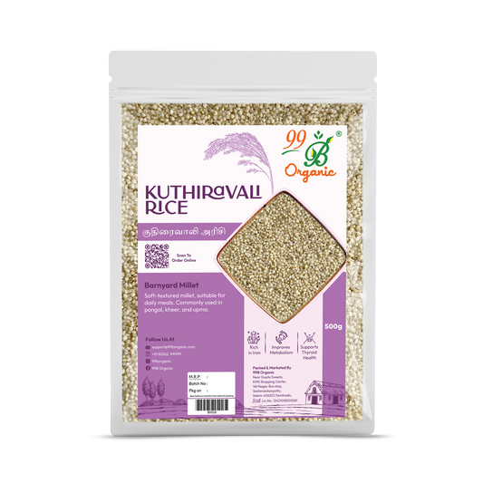 Organic kuthiravali raw barnyard millet 500g fiber rich healthy millet grain by 99B Organic