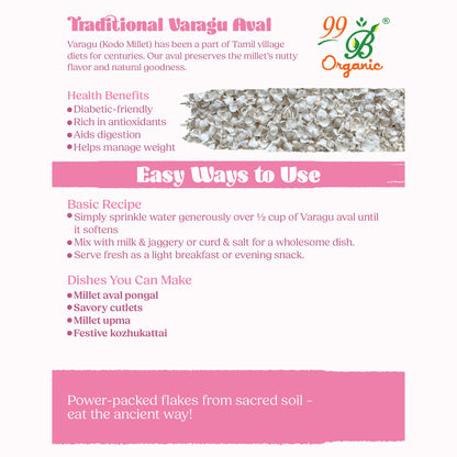 Organic varagu aval kodo millet poha 200g high fiber millet flakes by 99B Organic