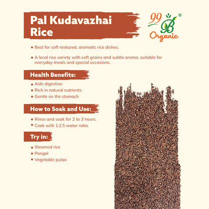 Pal Kudavazhai Rice 500g | Rare Tamil Heirloom Rice – 99B Organic