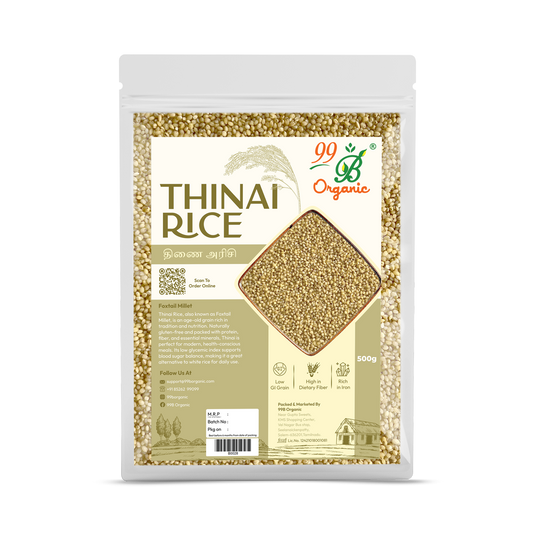 Organic thinai raw foxtail millet 500g iron rich high fiber millet by 99B Organic