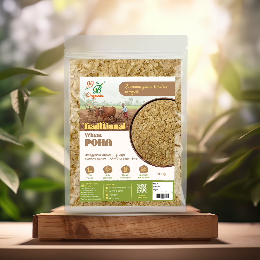 Organic wheat poha wheat flakes 200g protein rich breakfast by 99B Organic